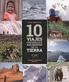 10 VIAJES ORIGINALES PARA DISFRUTAR DE LA TIERRA