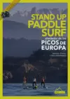 STAND UP PADDLE SURF ALREDEDOR DE LOS PICOS DE EUROPA