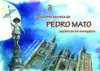 HISTORIA SECRETA DE PEDRO MATO