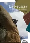 LA PEDRIZA, GEOLOGÍA Y ESCALADA.