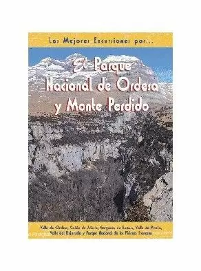 EL PARQUE NACIONAL DE ORDESA Y MONTE PERDIDO