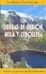 SIERRAS DE URBIÓN, NEILA Y CEBOLLERA