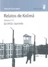 RELATOS DE KOLIMÁ II