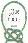 ¿QUÉ NUDO?