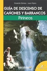 GUÍA DE DESCENSO DE CAÑONES Y BARRANCOS