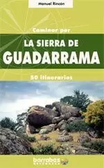 CAMINAR POR LA SIERRA DE GUADARRAMA