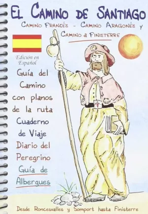 CAMINO DE SANTIAGO.GUÍA DEL CAMINO Y CUADERNO DE VIAJE