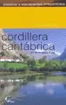 PASEOS Y ESCAPADAS IRREPETIBLES POR LA CORDILLERA CANTÁBRICA