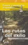 LAS RUTAS DEL EXILIO