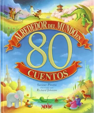 ALREDEDOR DEL MUNDO EN 80 CUENTOS