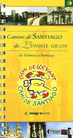 CAMINO DE SANTIAGO DE LEVANTE GR-239