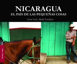 NICARAGUA EL PAIS DE LAS PEQUEÑAS COSAS