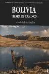 BOLIVIA TIERRA DE CAMINOS
