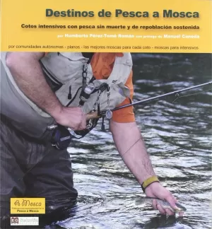 DESTINOS DE PESCA A MOSCA