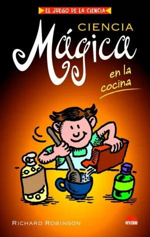 CIENCIA MAGICA EN LA COCINA