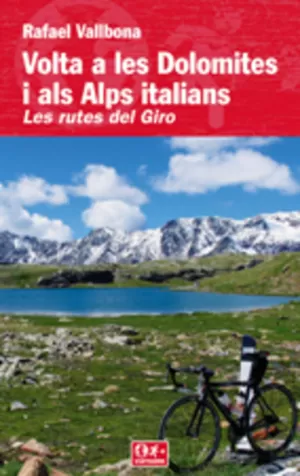 VOLTA A LES DOLOMITES I ALS ALPS ITALIANS