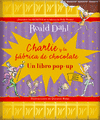 CHARLIE Y LA FABRICA DE CHOCOLATE POPUP