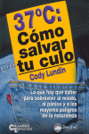 COMO SALVAR TU CULO
