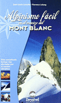ALPINISMO FACIL EN EL MONT BLANC