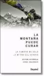 LA MONTAÑA PUEDE CURAR