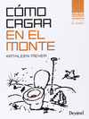 COMO CAGAR EN EL MONTE 6 ED