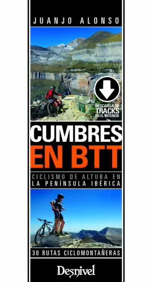 CUMBRES EN BTT. CICLISMO DE ALTURA EN LA PENINSULA IBERICA