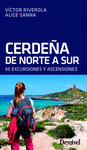CERDEÑA DE NORTE A SUR. 40 EXCURSIONES Y ASCENSIONES