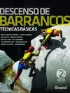 DESCENSO DE BARRANCOS, TÉCNICAS BÁSICAS