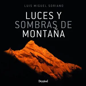LUCES Y SOMBRAS DE MONTAÑA