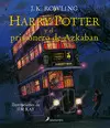 HARRY POTTER Y EL PRISIONERO DE AZKABAN (HARRY POTTER [EDICIÓN ILUSTRADA] 3)