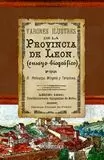 VARONES ILUSTRES DE LA PROVINCIA DE LEON