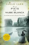 EN EL PAÍS DE LA NUBE BLANCA (TRILOGÍA DE LA NUBE BLANCA 1)