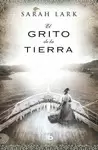 EL GRITO DE LA TIERRA (TRILOGÍA DE LA NUBE BLANCA 3)