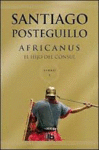 AFRICANUS. EL HIJO DEL CÓNSUL