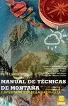 MANUAL DE TÉCNICAS DE MONTAÑA E INTERPRETACIÓN DE LA NATURALEZA