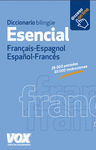 VOX DICCIONARIO ESENCIAL ESPAÑOL-FRANCÉS
