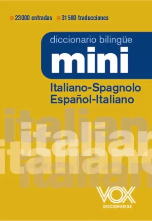 VOX DICCIONARIO MINI ITALIANO-SPAGNOLO  / ESPAÑOL-ITALIANO