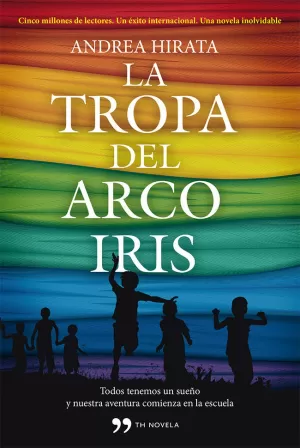 LA TROPA DEL ARCOÍRIS