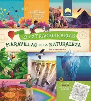 20 EXTRAORDINARIAS MARAVILLAS NATURALEZA 7+