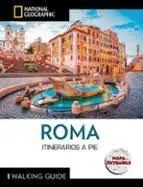 ROMA. NATIONAL GEOGRAPHIC ITINERARIOS A PIE       24