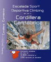 ESCALADA DEPORTIVA EN LA CORDILLERA CANTABRICA