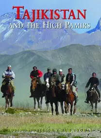 TAJIKISTAN AND THE HIGH PAMIRS **ODYSSEY GUIDE**