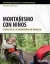 MONTAÑISMO CON NIÑOS