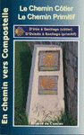 LE CHEMIN COTIER  LE CHEMIN PRIMITIF