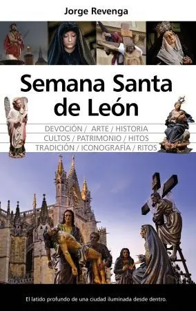 SEMANA SANTA EN LEÓN   *PREVENTA*