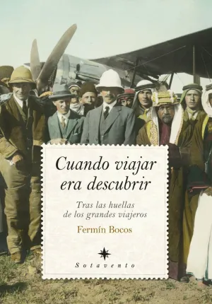 CUANDO VIAJAR ERA DESCUBRIR (BOLSILLO)