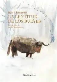 LENTITUD DE LOS BUEYES