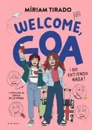 ME LLAMO GOA 8  WELCOME  GOA