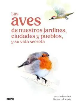 AVES DE NUESTROS JARDINES...