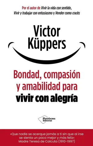 BONDAD, COMPASION Y AMABILIDAD PARA VIVIR CON ALEG